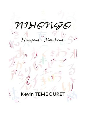 cover image of Learn Japanese Writing--Writing Hiragana and Katakana